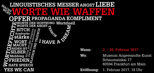 Ausstellung „Worte wie Waffen“
